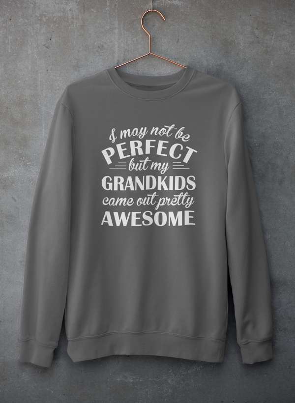 I May Not Be Perfect But My Grandkids Came Out Pretty Awesome Sweat Shirt shopmerchmallow Virgin Teez - Black Hoodie