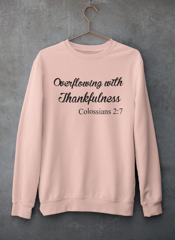Overflowing With Thankfulness Sweat Shirt shopmerchmallow Virgin Teez - Black Hoodie