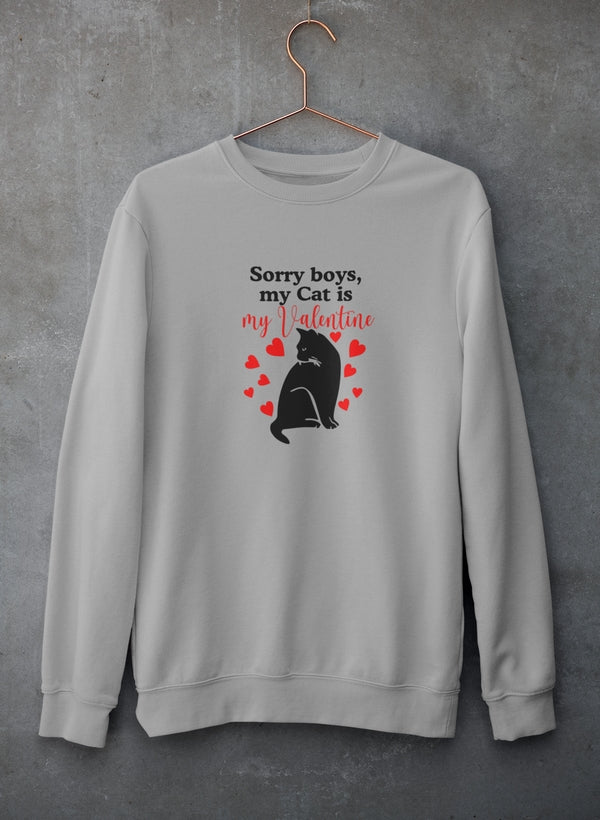 Sorry Boys My Cat Is My Valentine Sweat Shirt shopmerchmallow Virgin Teez - Black Hoodie