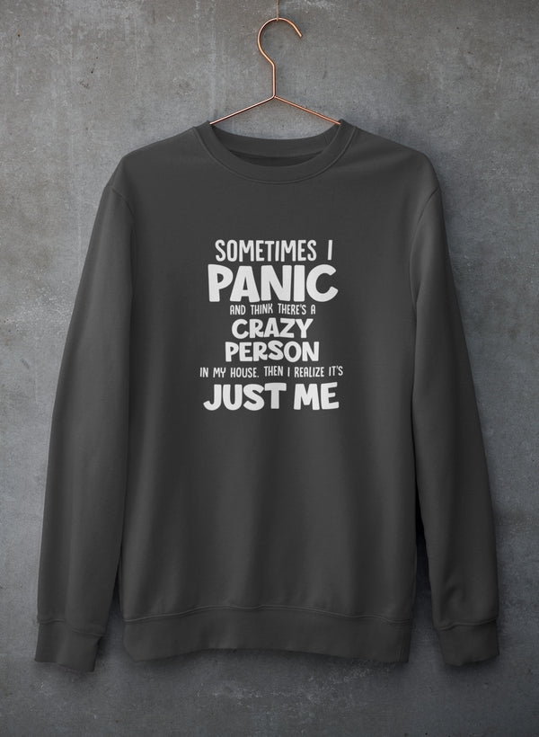 Sometimes I Panic Sweat Shirt shopmerchmallow Virgin Teez - Black Hoodie