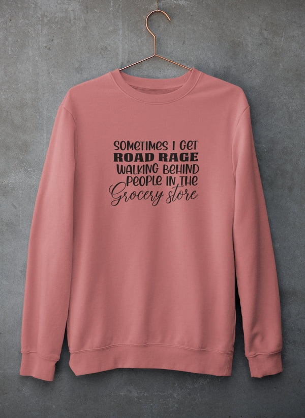 Sometimes I Get Road Rage Sweat Shirt shopmerchmallow Virgin Teez - Black Hoodie