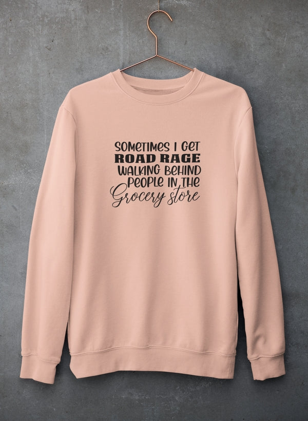 Sometimes I Get Road Rage Sweat Shirt shopmerchmallow Virgin Teez - Black Hoodie