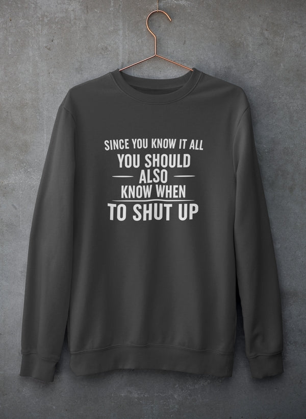 Since You Know It All Sweat Shirt shopmerchmallow Virgin Teez - Black Hoodie