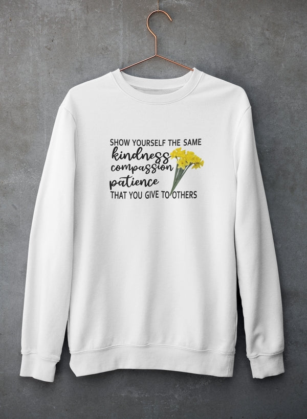 Show Yourself The Same Kindness That You Give To Others Sweat Shirt shopmerchmallow Virgin Teez - Black Hoodie
