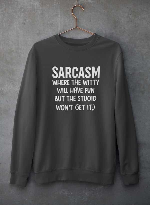 Sarcasm Where The Witty Will Have Fun Sweat Shirt shopmerchmallow Virgin Teez - Black Hoodie