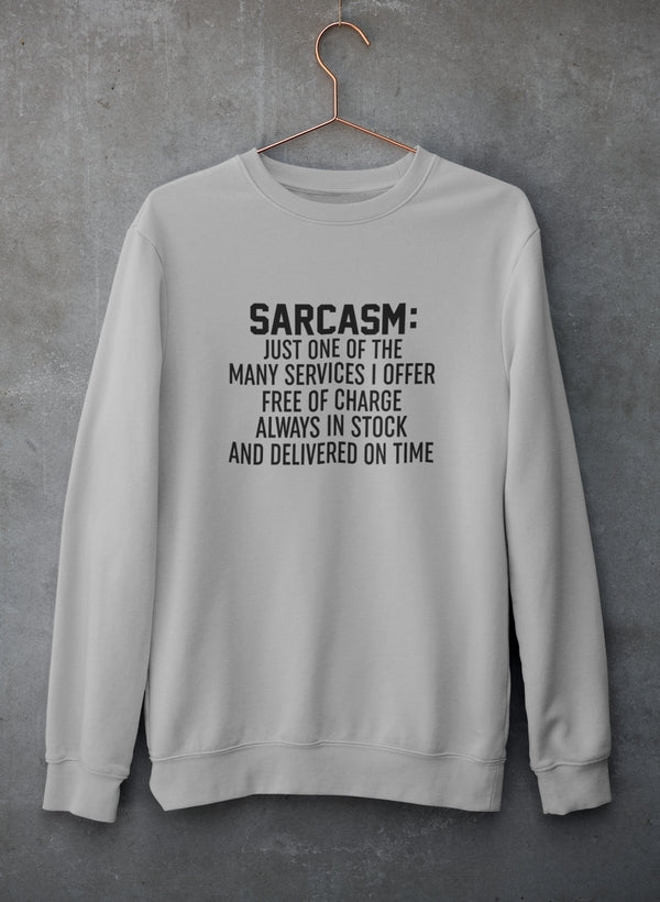 Sarcasm Just One Of The Many Services I Offer Sweat Shirt shopmerchmallow Virgin Teez - Black Hoodie