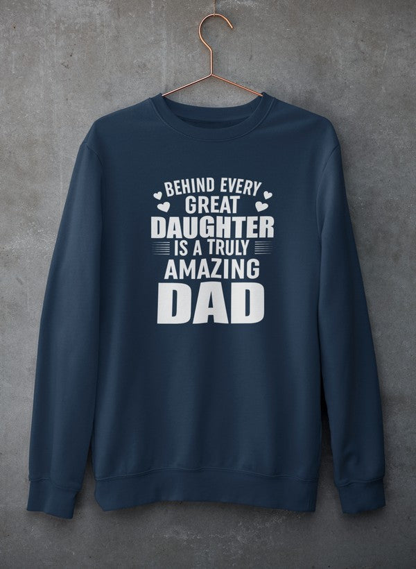 Behind Every Great Daughter Is a Truly Amazing Dad Sweat Shirt shopmerchmallow Virgin Teez - Black Hoodie