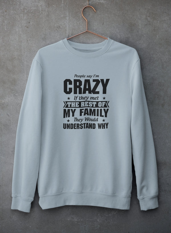 People Say I'm Crazy Sweat Shirt shopmerchmallow Virgin Teez - Black Hoodie