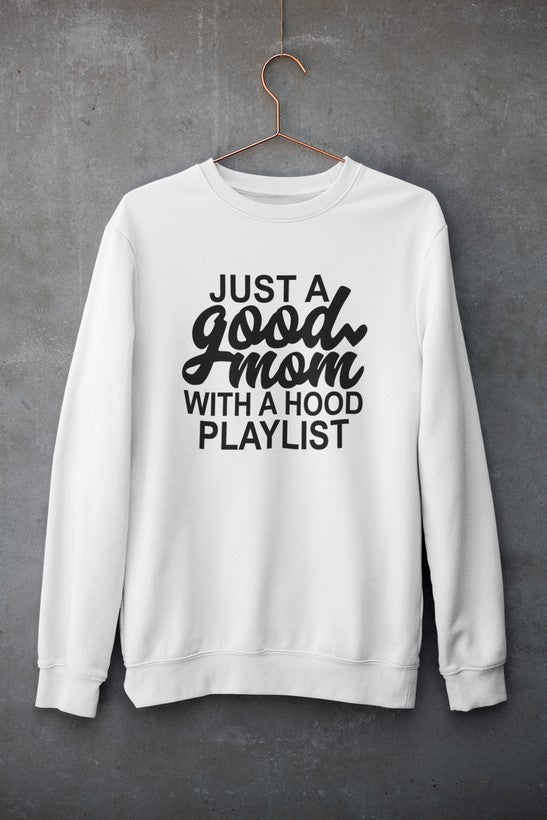 Just a Good Mom Sweat Shirt shopmerchmallow Virgin Teez - Black Hoodie