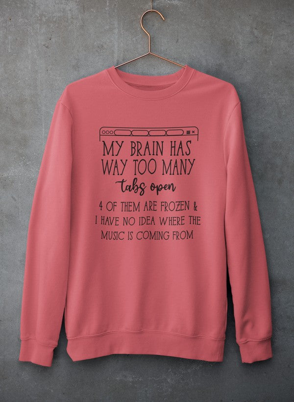 My Brain Has Way Too Many Tabs Open Tee Sweat Shirt shopmerchmallow Virgin Teez - Black Hoodie