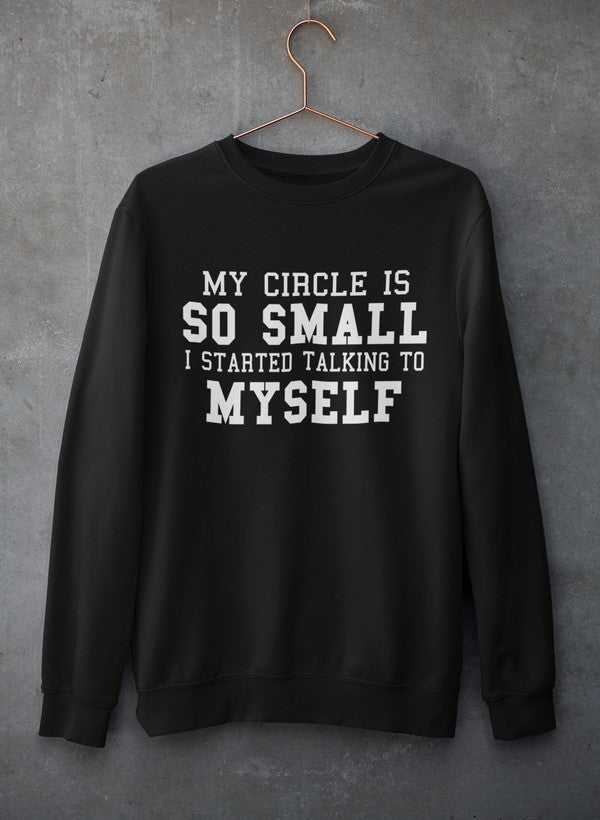 My Circle Is So Smal Sweat Shirt shopmerchmallow Virgin Teez - Black Hoodie