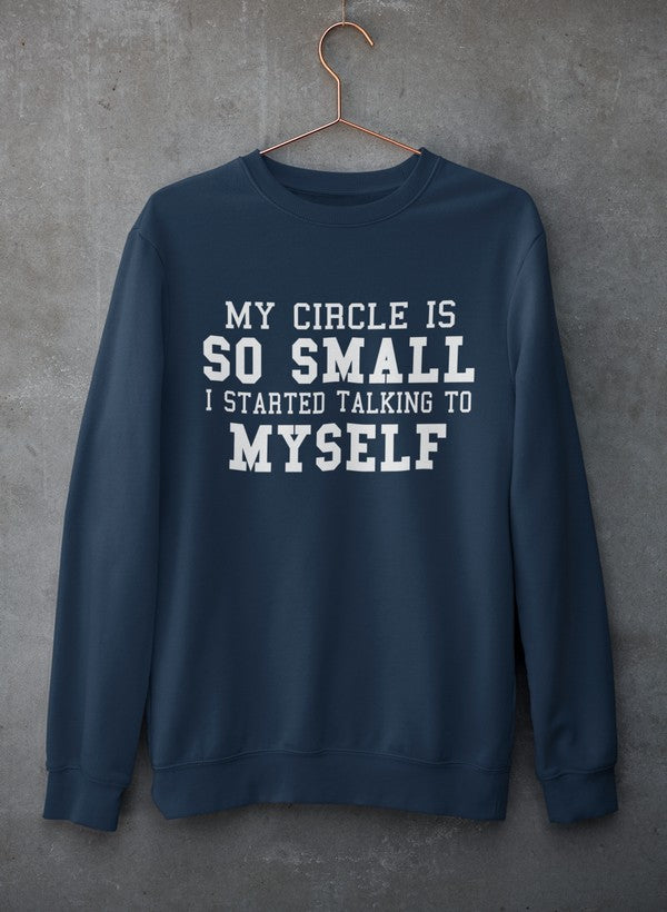 My Circle Is So Smal Sweat Shirt shopmerchmallow Virgin Teez - Black Hoodie