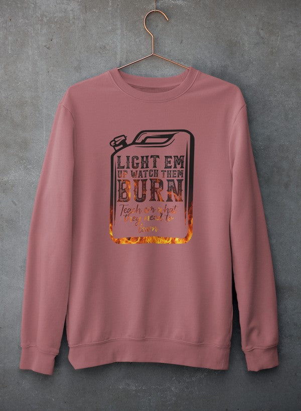 Light Em Up Watch Them Burn Sweat Shirt shopmerchmallow Virgin Teez - Black Hoodie