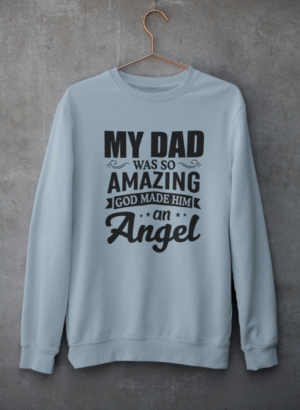 My Dad Was So Amazing God Made Him An Angel Sweat Shirt shopmerchmallow Virgin Teez - Black Hoodie