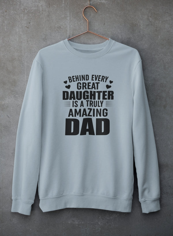Behind Every Great Daughter Is a Truly Amazing Dad Sweat Shirt shopmerchmallow Virgin Teez - Black Hoodie
