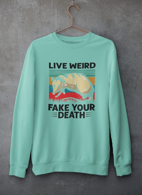 Live Weird Fake Your Death Sweat Shirt shopmerchmallow Virgin Teez - Black Hoodie