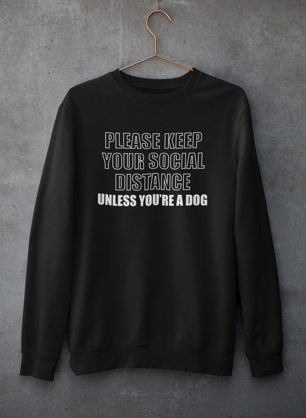 Please Keep Your Distance Sweat Shirt shopmerchmallow Virgin Teez - Black Hoodie