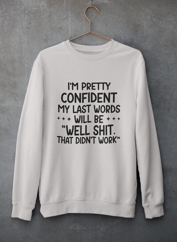 My Last Words Sweat Shirt shopmerchmallow Virgin Teez - Black Hoodie