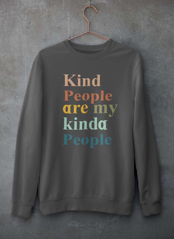 Kind People Are My Kinda People Sweat Shirt shopmerchmallow Virgin Teez - Black Hoodie