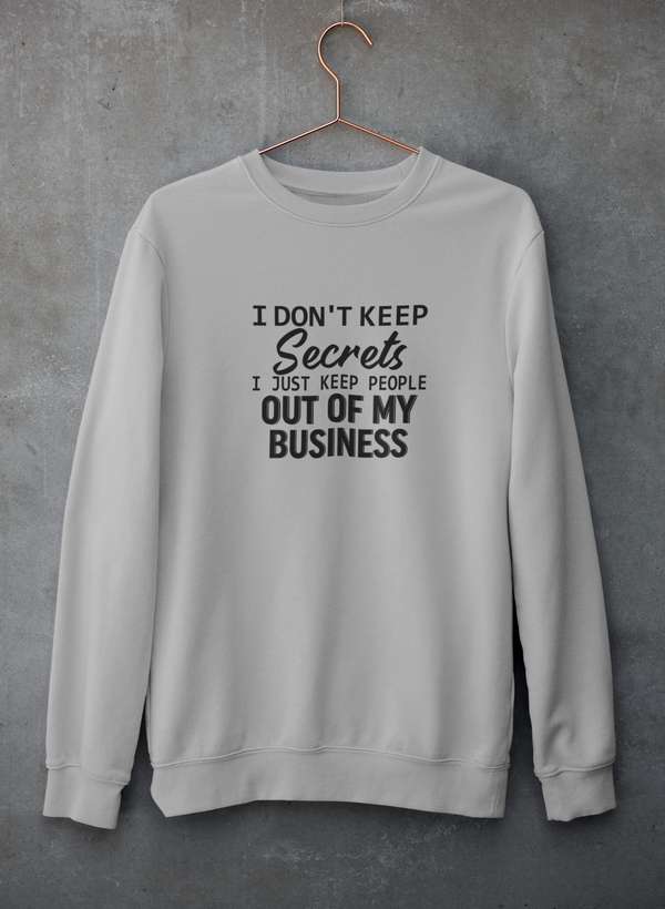 I Don't Keep Secrets Sweat Shirt shopmerchmallow Virgin Teez - Black Hoodie