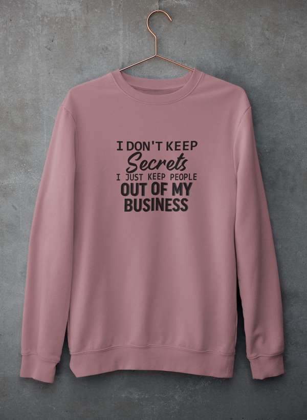 I Don't Keep Secrets Sweat Shirt shopmerchmallow Virgin Teez - Black Hoodie