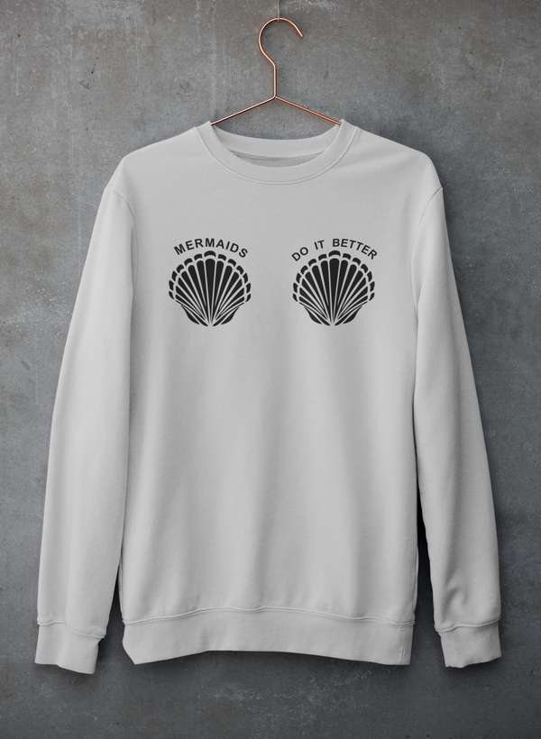Mermaids Do It Better Sweat Shirt shopmerchmallow Virgin Teez - Black Hoodie