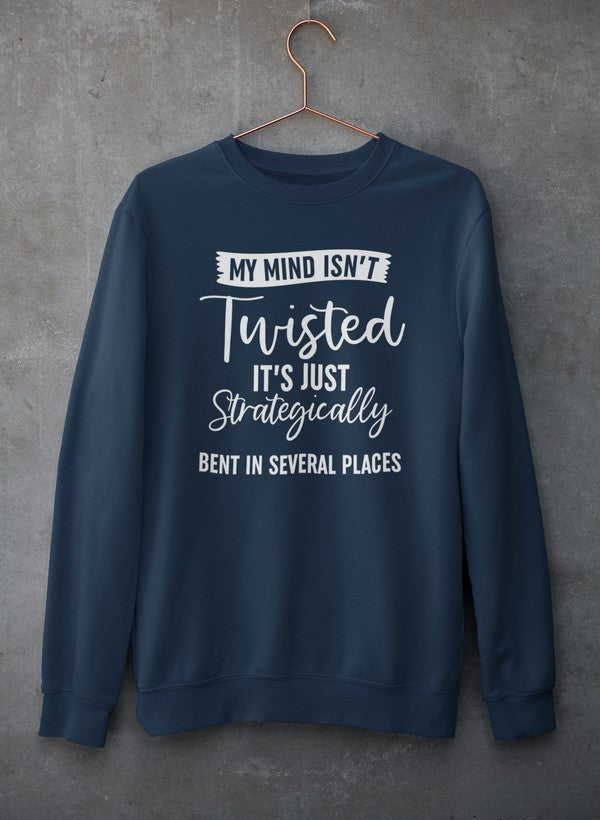 My Mind Isn't Twisted It's Just Strategically Bent In Several Places Sweat Shirt shopmerchmallow Virgin Teez - Black Hoodie