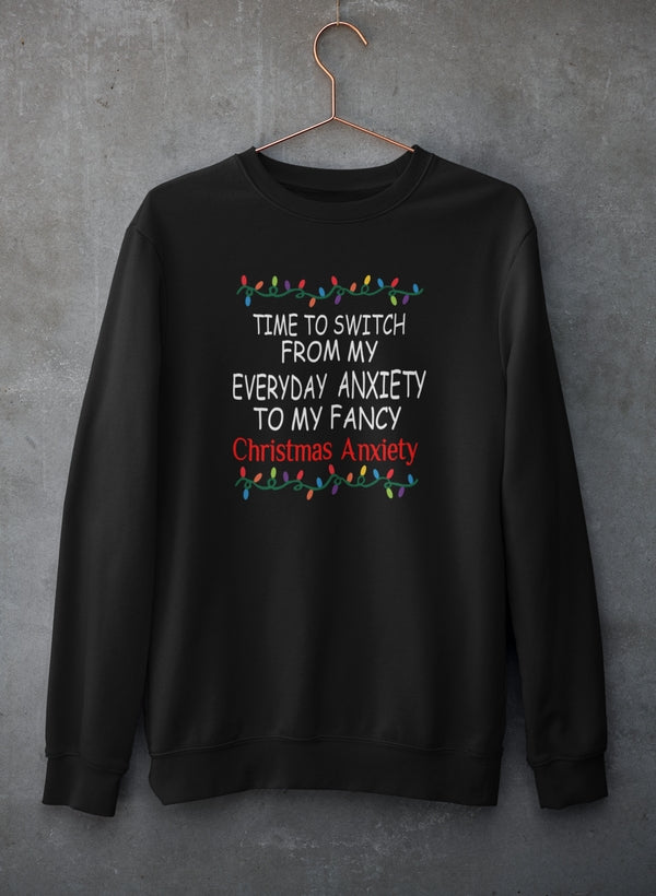 Christmas Anxiety Sweat Shirt shopmerchmallow Virgin Teez - Black Hoodie