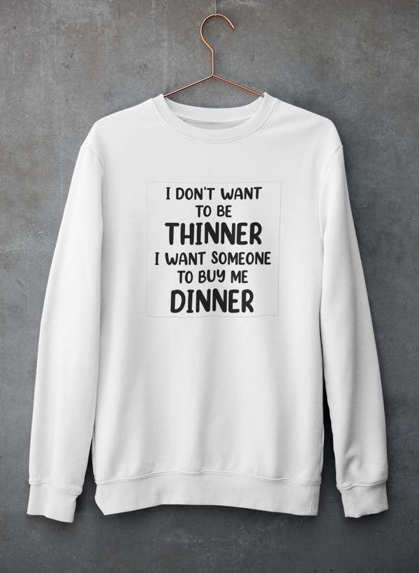 I Don't Want To Be Thinner Sweat Shirt shopmerchmallow Virgin Teez - Black Hoodie