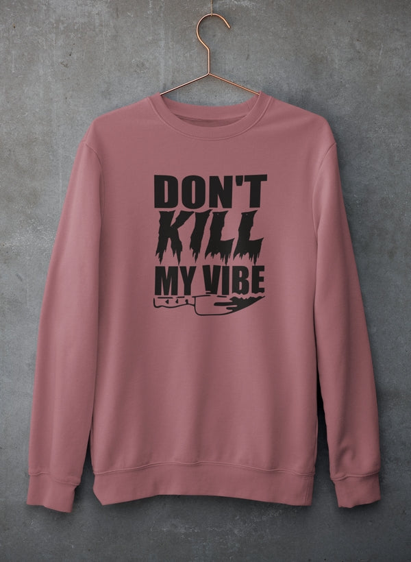 Don't Kill My Vives Sweat Shirt shopmerchmallow Virgin Teez - Black Hoodie
