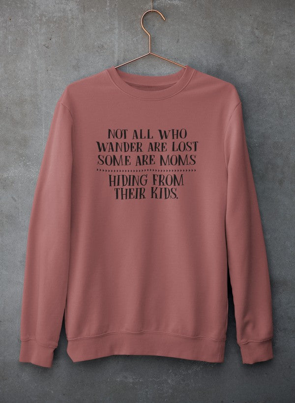 Not All Who Wander Are Lost Mom Sweat Shirt shopmerchmallow Virgin Teez - Black Hoodie