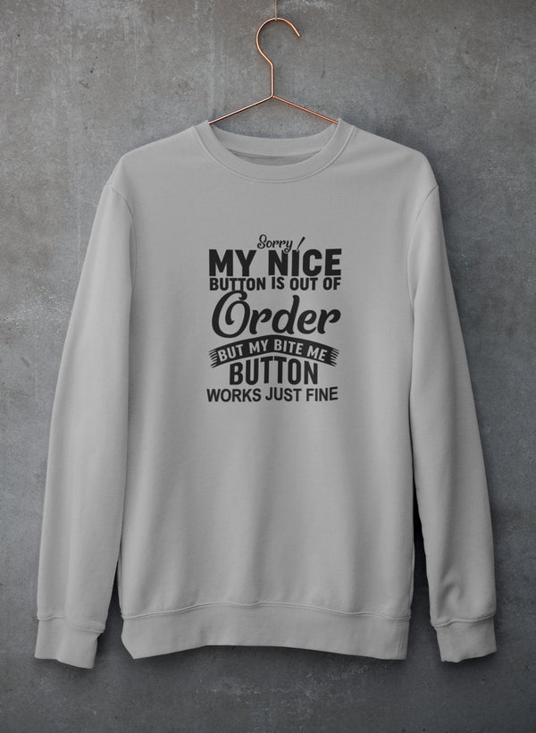 Sorry My Nice Button Is Out Of Order Sweat Shirt shopmerchmallow Virgin Teez - Black Hoodie