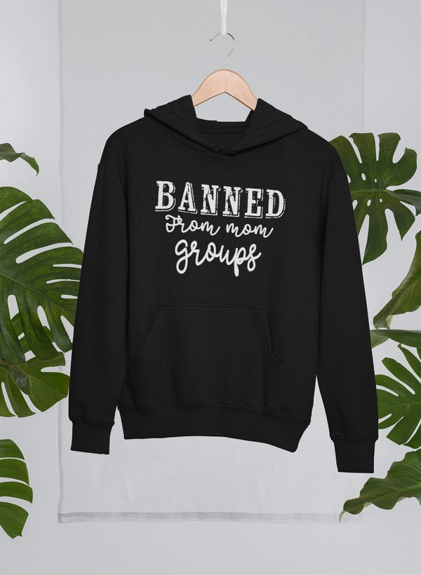 Banned From Mom Groups Hoodie shopmerchmallow Virgin Teez - Black Hoodie