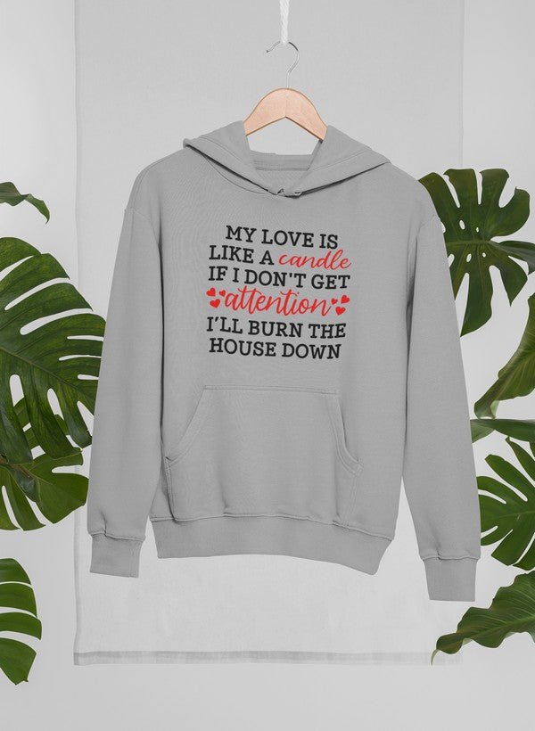 My Love Is Like A Candle Hoodie shopmerchmallow Virgin Teez - Black Hoodie