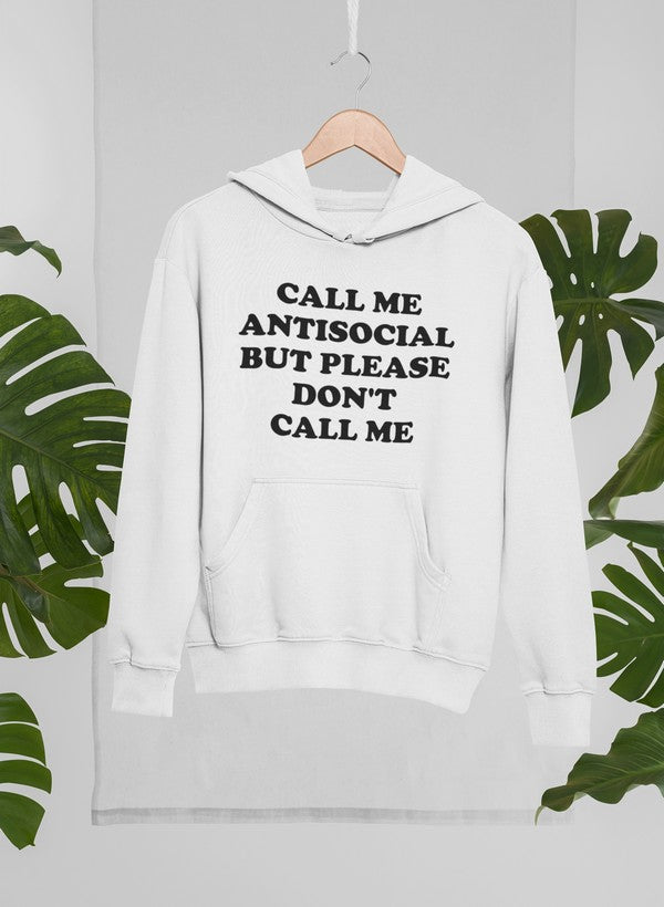 Call Me Antisocial But Please Don't Call Me Hoodie shopmerchmallow Virgin Teez - Black Hoodie