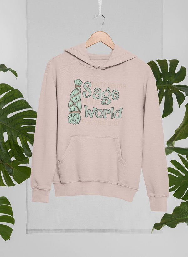 Not Enough Sage In The World Hoodie shopmerchmallow Virgin Teez - Black Hoodie