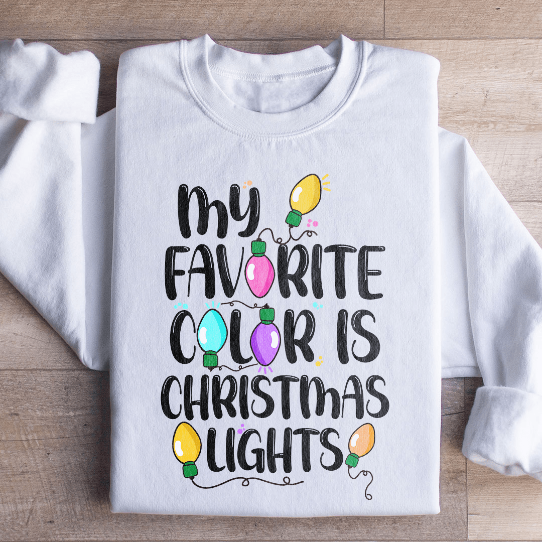 My Favorite Color Is Christmas Lights shopmerchmallow My Favorite Color Is Christmas Lights