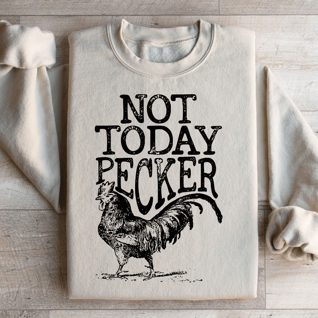 Not Today Pecker shopmerchmallow Not Today Pecker