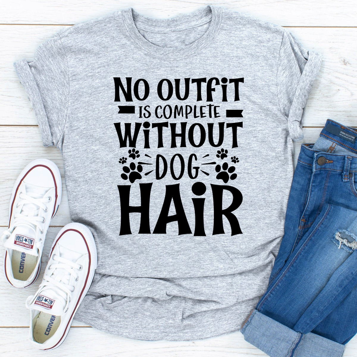 No Outfit Is Complete Without Dog Hair T-Shirt shopmerchmallow No Outfit Is Complete Without Dog Hair T-Shirt