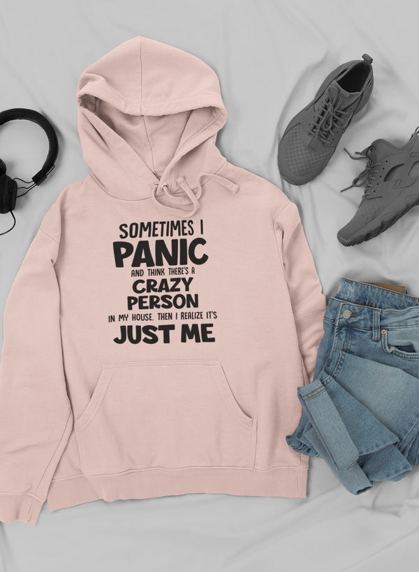 Sometimes I Panic Hoodie shopmerchmallow Virgin Teez - Black Hoodie