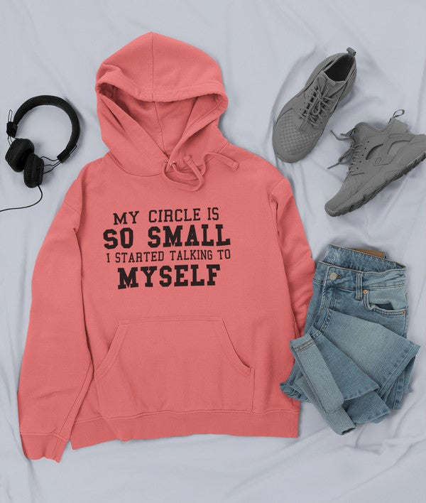 My Circle Is So Small Hoodie shopmerchmallow Virgin Teez - Black Hoodie