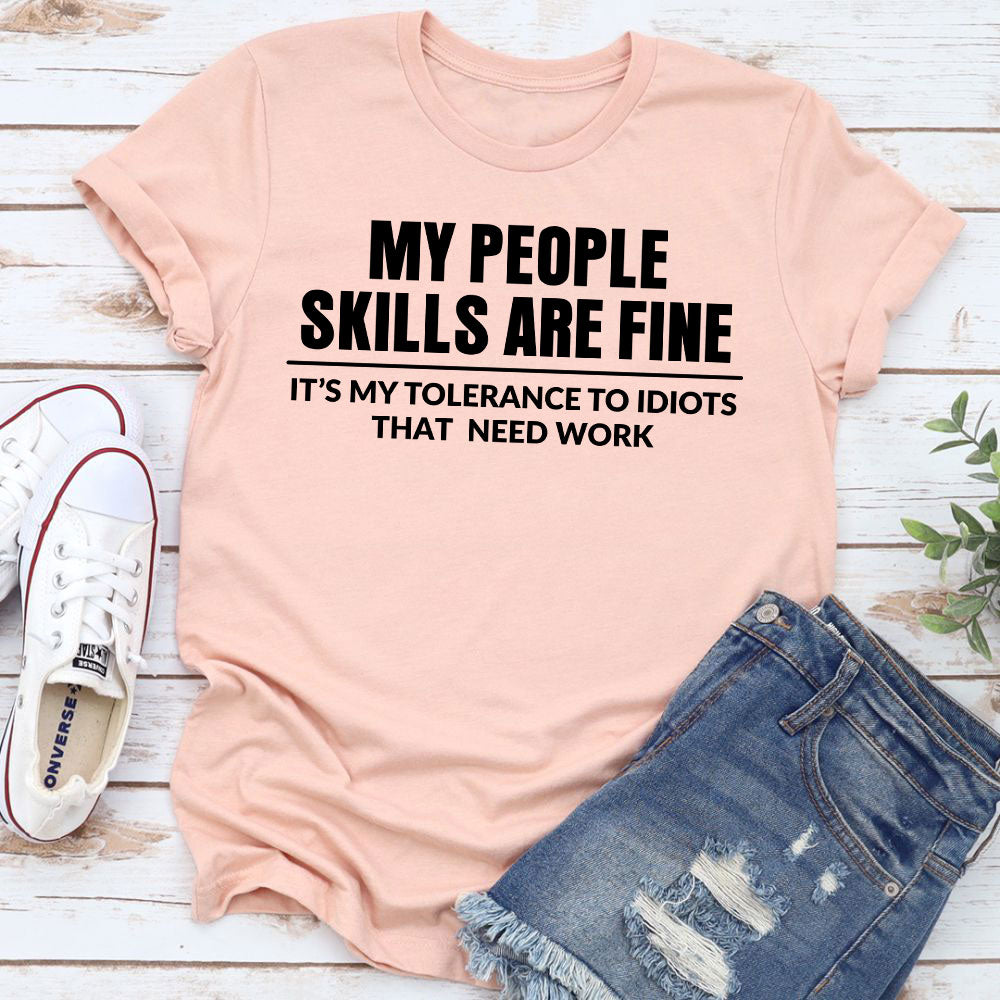 My People Skills Are Fine T-Shirt shopmerchmallow My People Skills Are Fine T-Shirt
