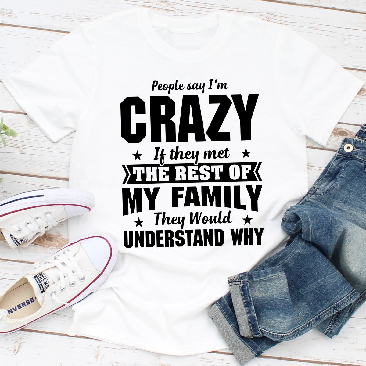 People Say I'm Crazy T-Shirt shopmerchmallow People Say I'm Crazy T-Shirt