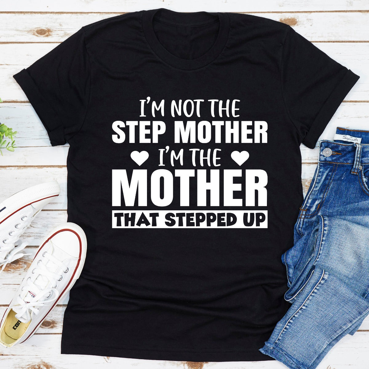 I'm Not The Step Mother T-Shirt shopmerchmallow I'm Not The Step Mother T-Shirt