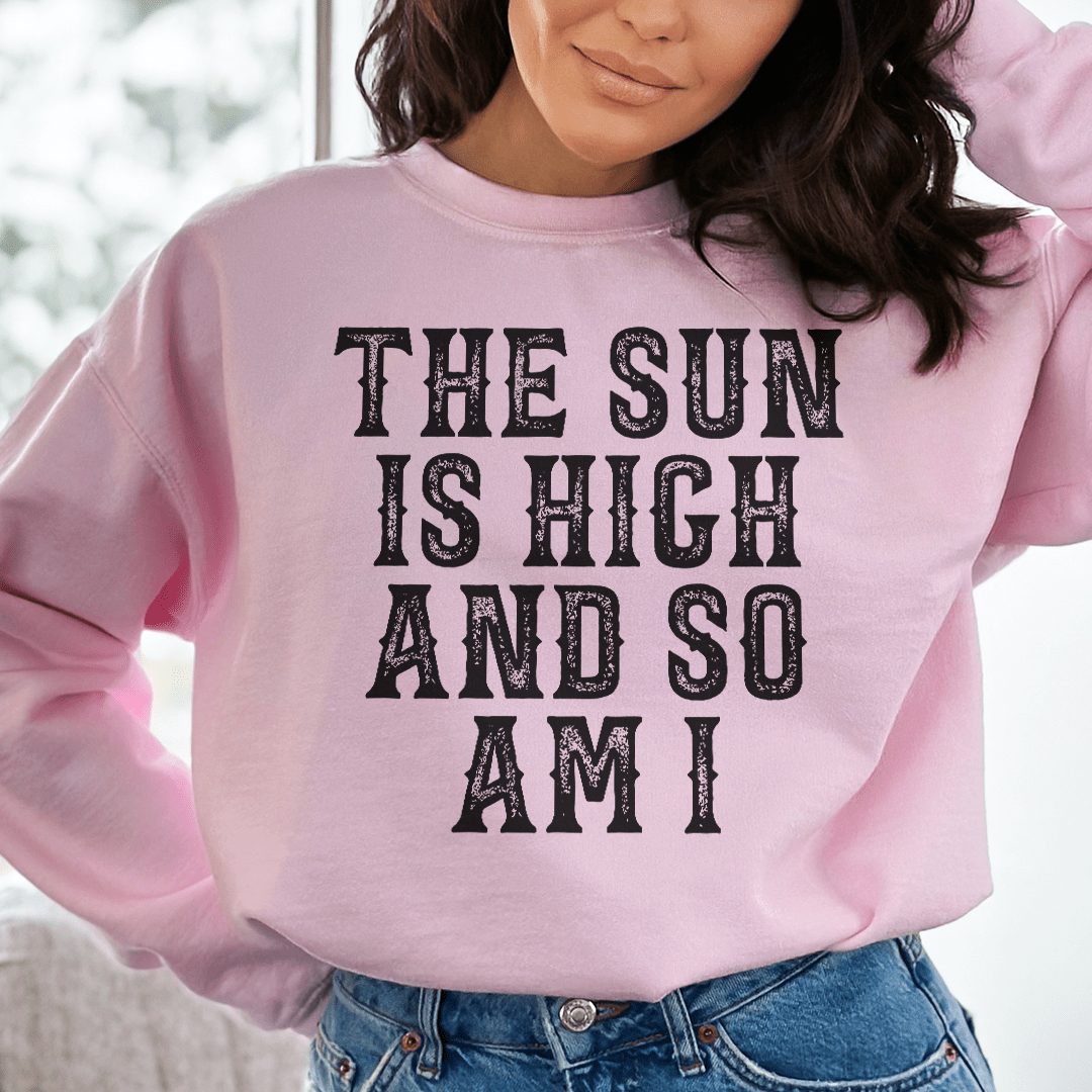 The Sun Is High And So Am I shopmerchmallow The Sun Is High And So Am I