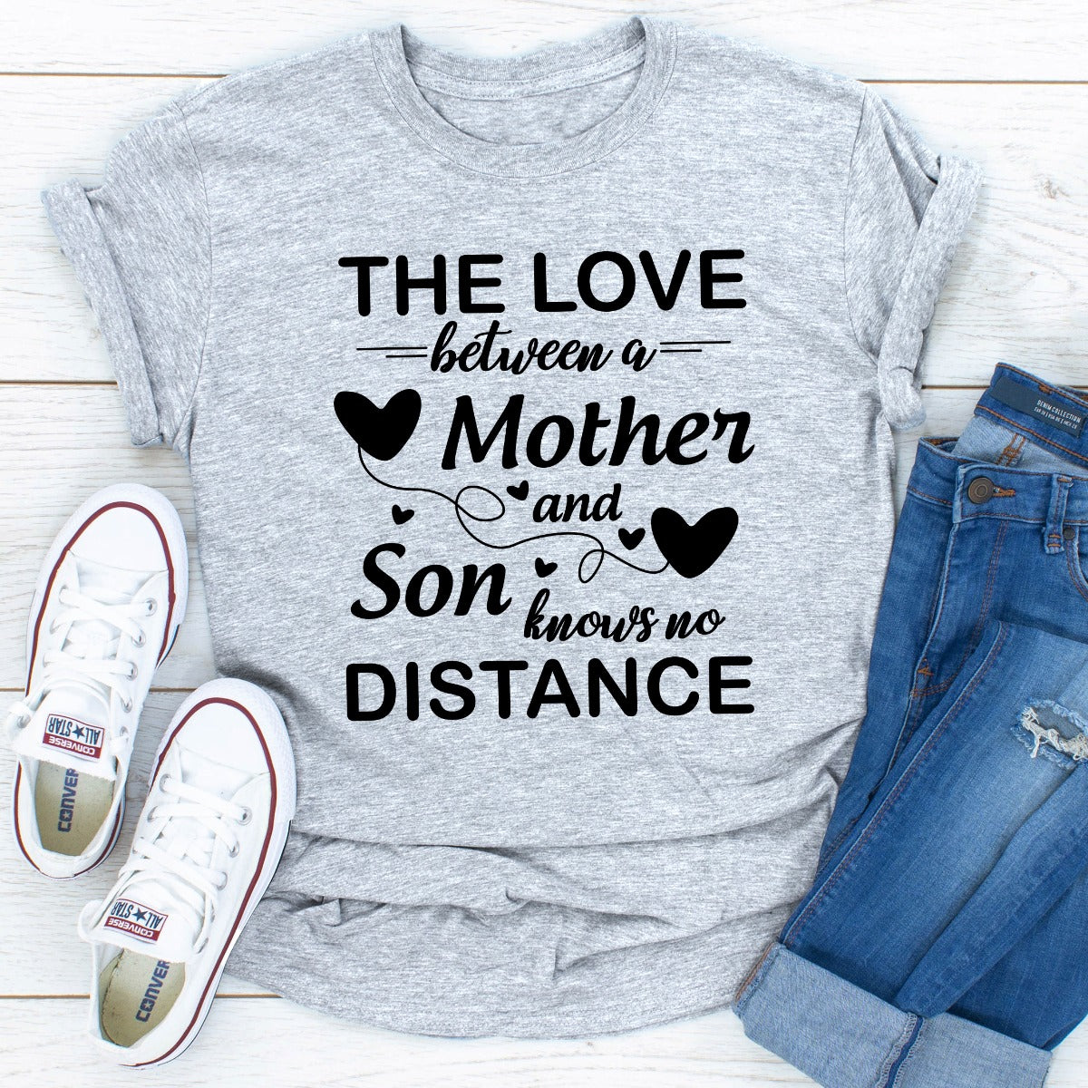 The Love Between A Mother And Son Knows No Distance T-Shirt shopmerchmallow The Love Between A Mother And Son Knows No Distance T-Shirt