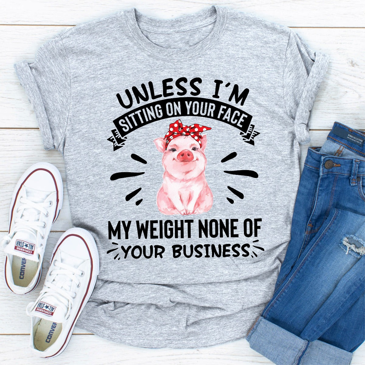 Unless I'm Sitting On Your Face My Weight Is None Of Your Business T-Shirt shopmerchmallow Unless I'm Sitting On Your Face My Weight Is None Of Your Business T-Shirt
