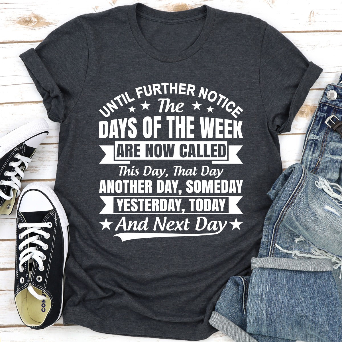 The Days Of The Week T-Shirt shopmerchmallow The Days Of The Week T-Shirt