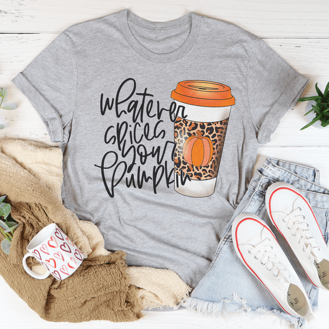Whatever Spices Your Pumpkin Coffee T-Shirt shopmerchmallow Whatever Spices Your Pumpkin Coffee T-Shirt