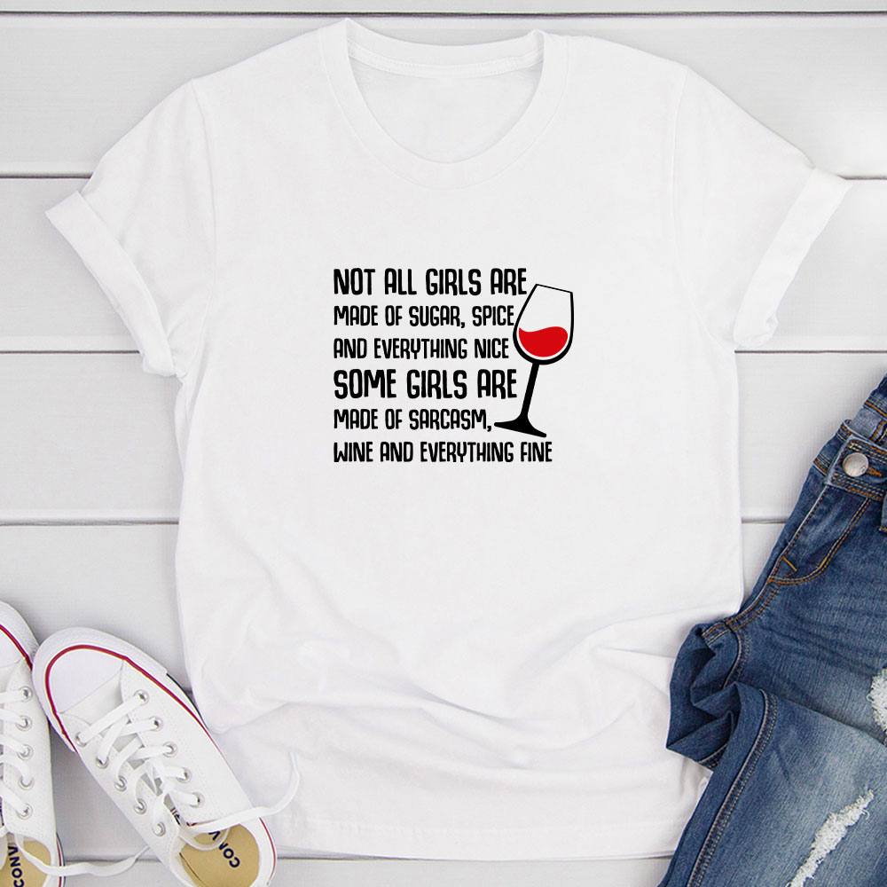 Not All Girls Are Made Of Sugar And Spice And Everything Nice T-Shirt shopmerchmallow Not All Girls Are Made Of Sugar And Spice And Everything Nice T-Shirt